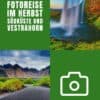 Island Fotoreise im Herbst-Südküste und Vestrahorn