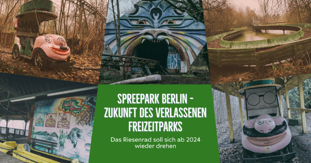 Lost Places Berlin - Spreepark