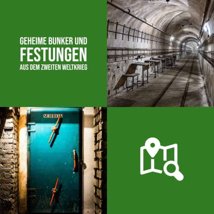 Bunker und Festungen - Zweiter Weltkrieg